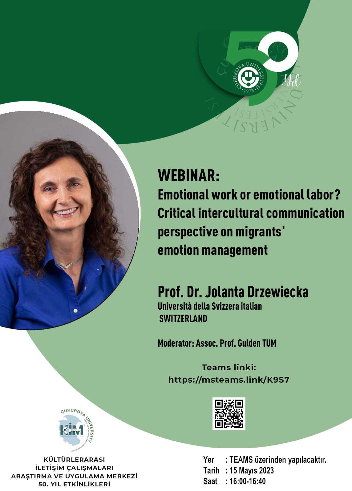 KİM Webinar: Prof. Dr. Jolanta Drzewiecka - "Emotional work or emotional labor? Critical intercultural communication perspective on migrants' emotion management"